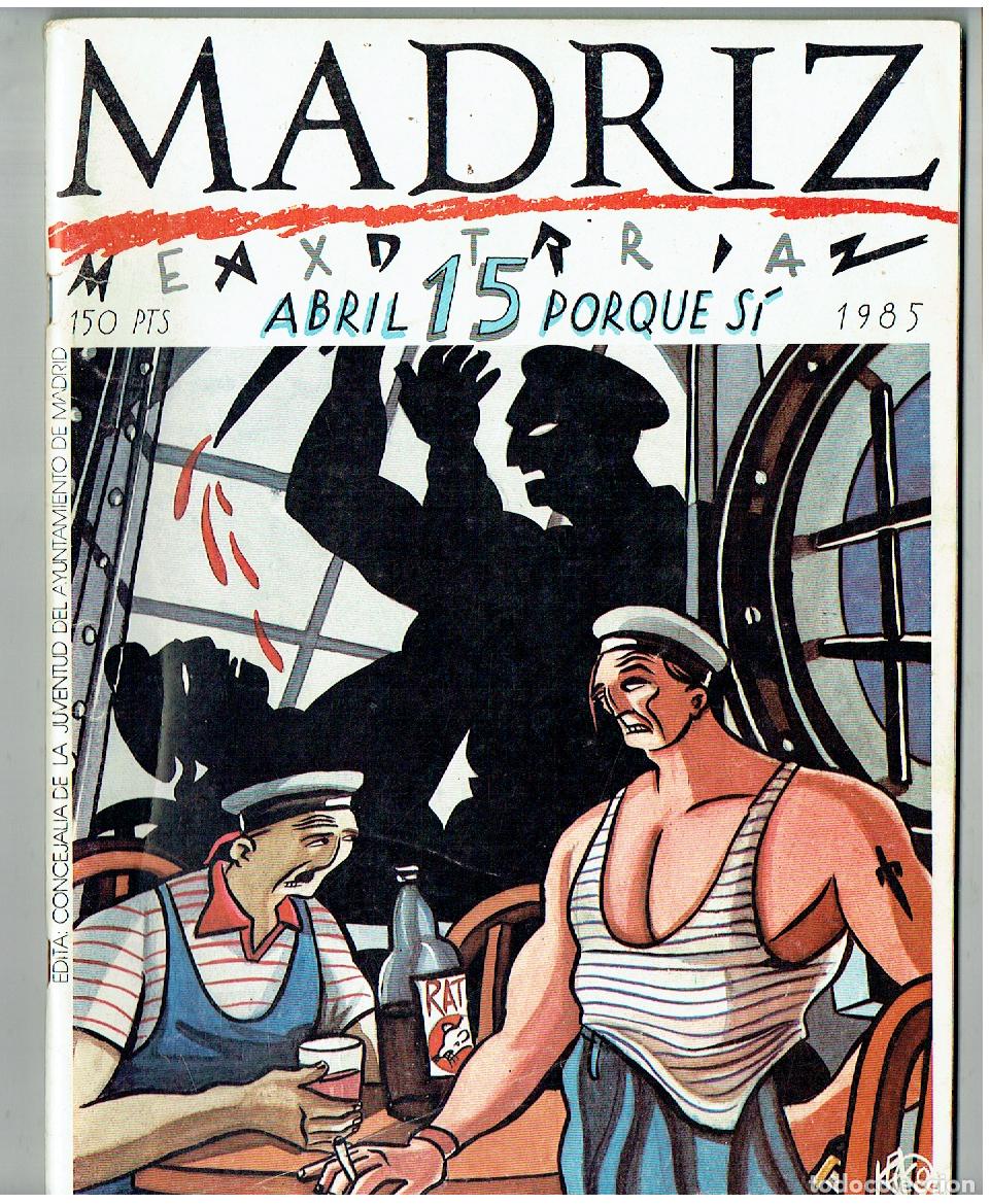 Coleccionismo de revistas y peri&oacute;dicos: MADRIZ. N&ordm; 15. REVISTA, 1985. (B/39.3 RUM)