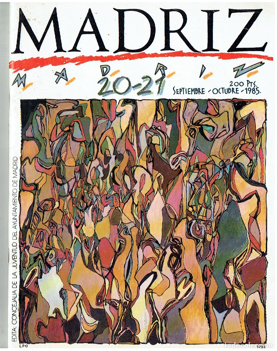Coleccionismo de revistas y peri&oacute;dicos: MADRIZ. REVISTA. N&ordm;S. 20-21. SEPTIEMBRE-OCTUBRE. 1985. (B/39.3 RUM)