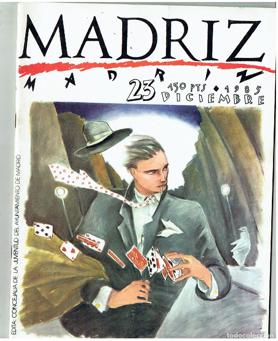 Coleccionismo de revistas y peri&oacute;dicos: MADRIZ. REVISTA. N&ordm; 23. DICIEMBRE 1985. (B/39.3 RUM)