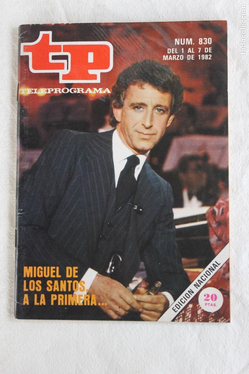 Coleccionismo de revistas y peri&oacute;dicos: TELEPROGRAMA N&ordm; 830 MIGUEL DE LOS SANTOS 1982