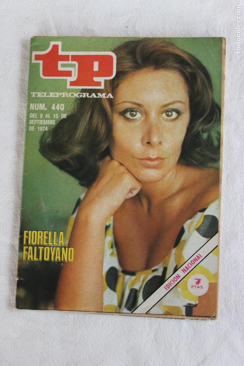 Coleccionismo de revistas y peri&oacute;dicos: TELEPROGRAMA N&ordm; 440 FIORELLA FALTOYANO 1974