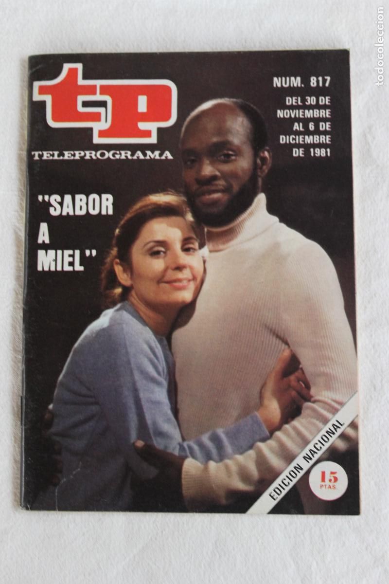 Coleccionismo de revistas y peri&oacute;dicos: TELEPROGRAMA N&ordm; 817 SABOR A MIEL 1981