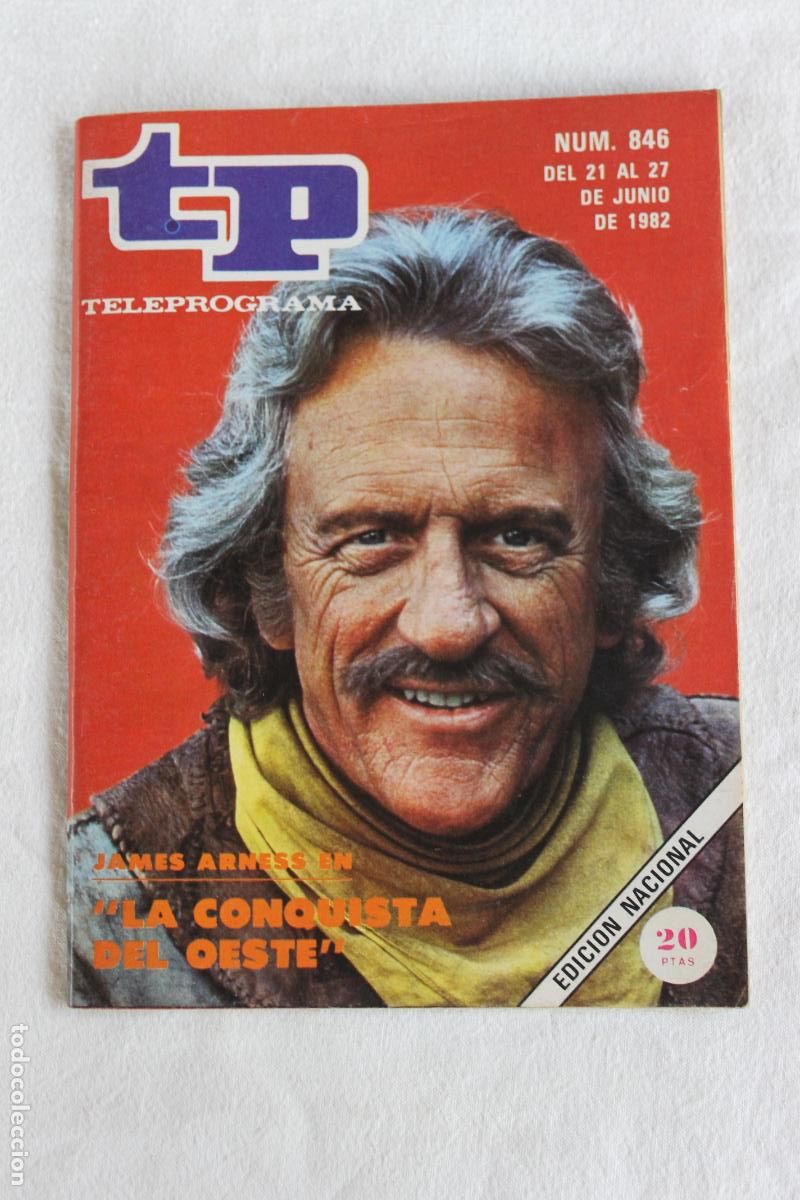Coleccionismo de revistas y peri&oacute;dicos: TELEPROGRAMA N&ordm; 846 LA CONQUISTA DEL OESTE 1982