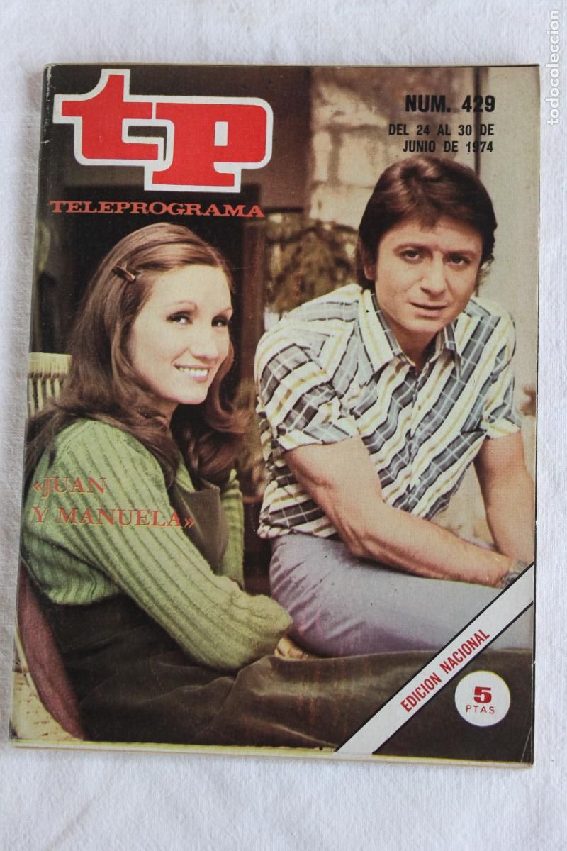 Coleccionismo de revistas y peri&oacute;dicos: TELEPROGRAMA N&ordm; 429 JUAN Y MANUELA 1974