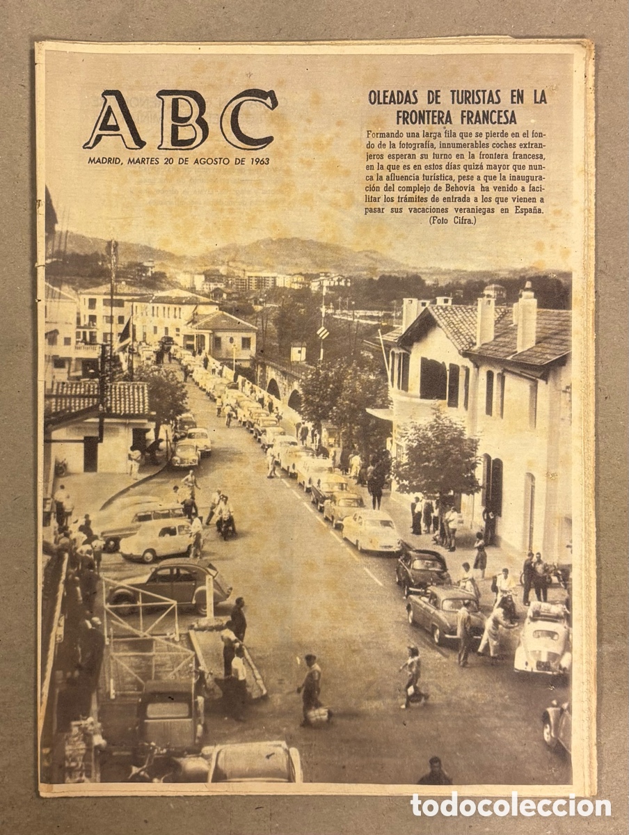 Coleccionismo de revistas y peri&oacute;dicos: ABC (20 AGOSTO 1963) OLEADAS TURISTAS EN BEHOVIA FRONTERA FRANCESA, DESCENSO DEL RIO ORBIGO