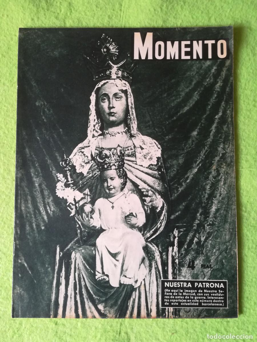 Coleccionismo de revistas y peri&oacute;dicos: Revista antigua Momento nuestra patrona 1954 numero 184 Nuestra Se&ntilde;ora de la Merced