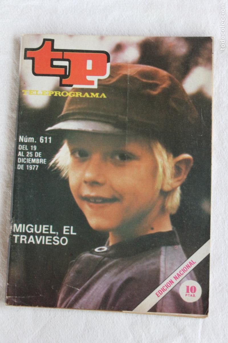 Coleccionismo de revistas y peri&oacute;dicos: TELEPROGRAMA N&ordm; 611 MIGUEL EL TRAVIESO 1977