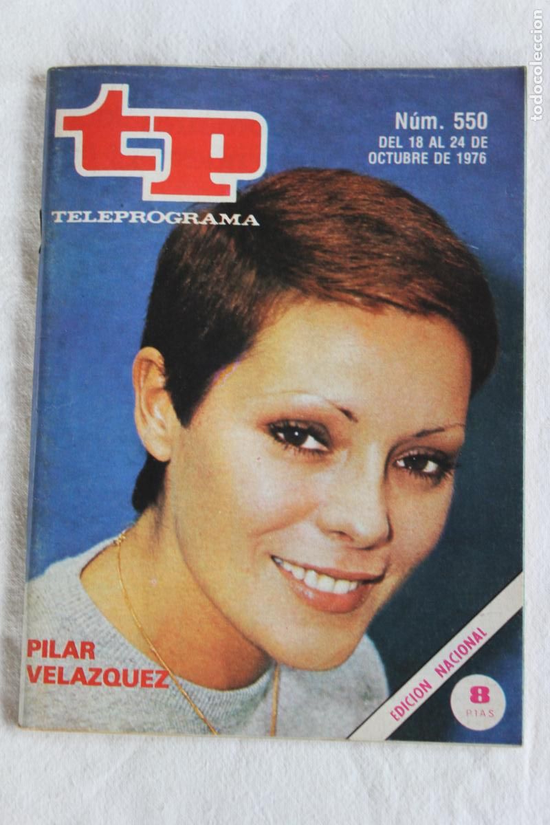 Coleccionismo de revistas y peri&oacute;dicos: TELEPROGRAMA N&ordm; 550 PILAR VELAZQUEZ 1976
