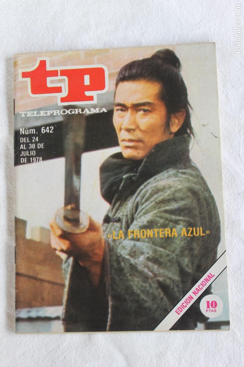 Coleccionismo de revistas y peri&oacute;dicos: TELEPROGRAMA N&ordm; 642 LA FRONTERA AZUL 1978