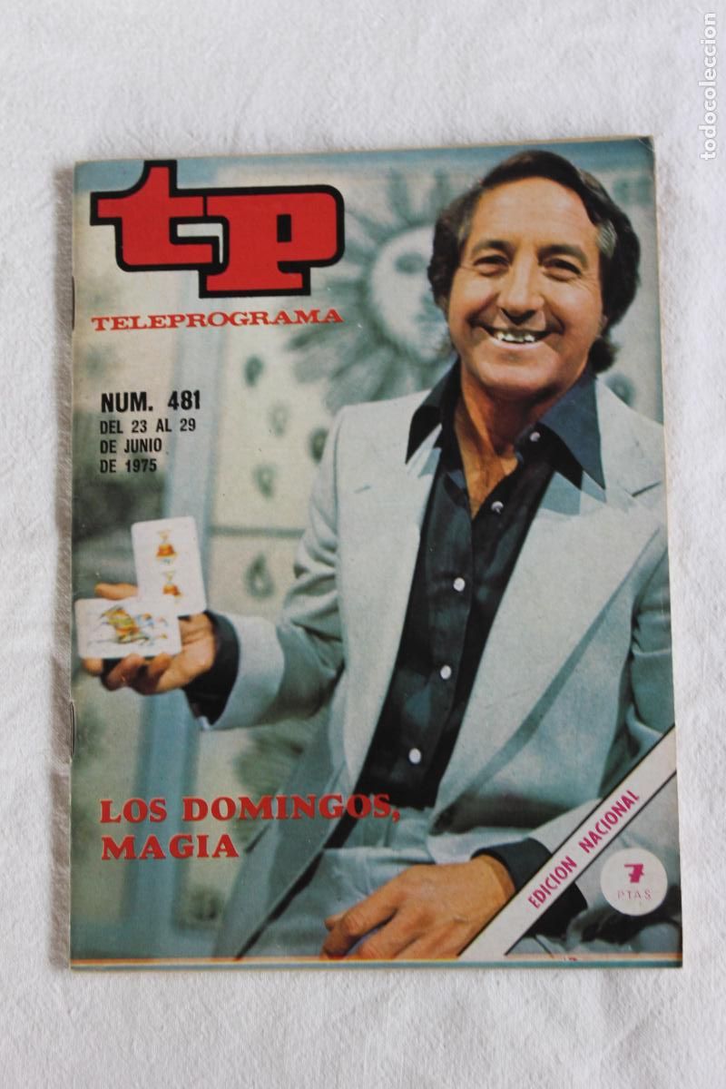 Coleccionismo de revistas y peri&oacute;dicos: TELEPROGRAMA N&ordm; 481 DOS DOMINGOS MAGIA 1975