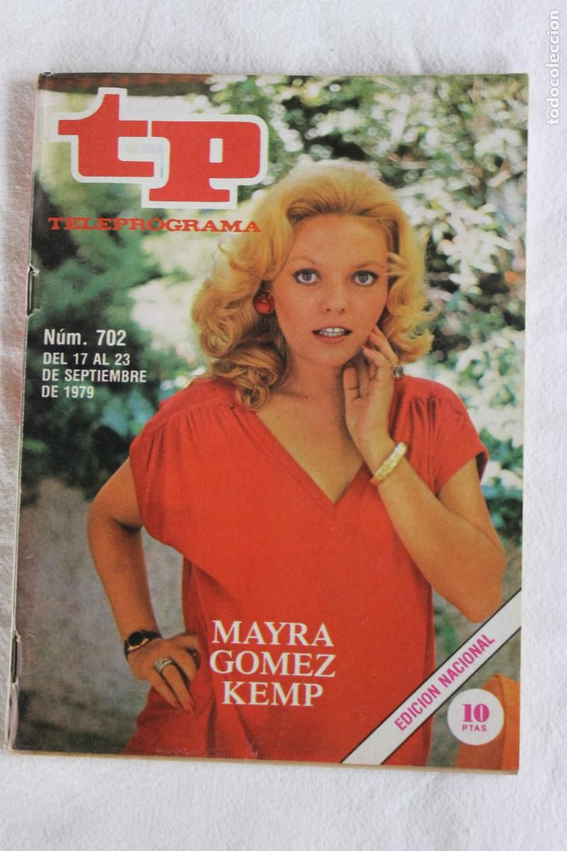 Coleccionismo de revistas y peri&oacute;dicos: TELEPROGRAMA N&ordm; 702 MAYRA GOMEZ KEMP 1979