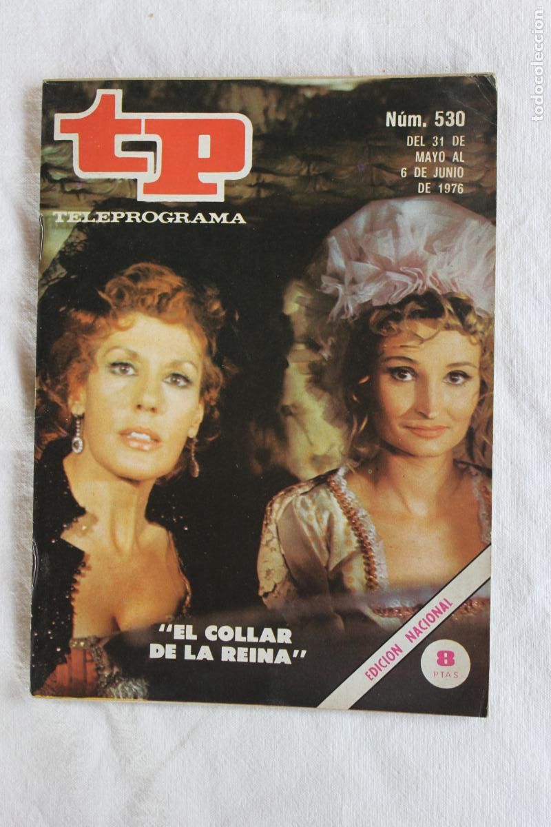 Coleccionismo de revistas y peri&oacute;dicos: TELEPROGRAMA N&ordm; 530 EL COLLAR DE LA REINA 1976