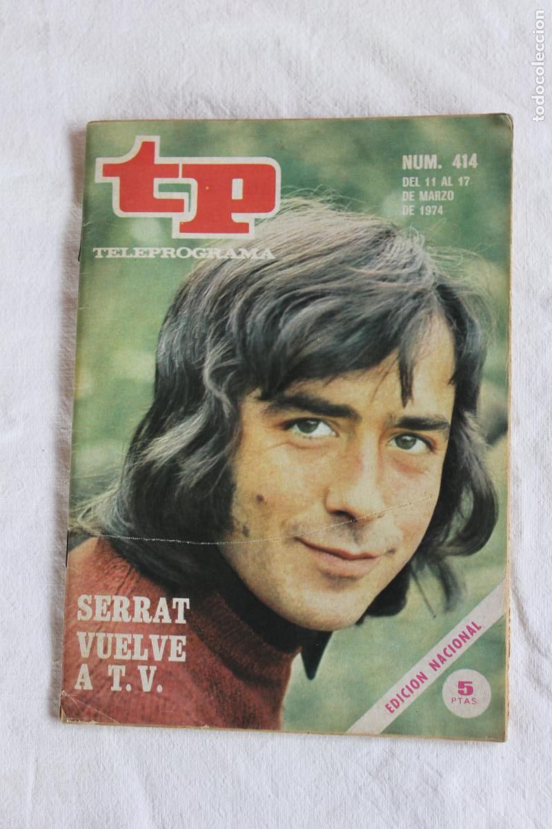 Coleccionismo de revistas y peri&oacute;dicos: TELEPROGRAMA N&ordm; 414 SERRAT VUELVE A T.V. 1974