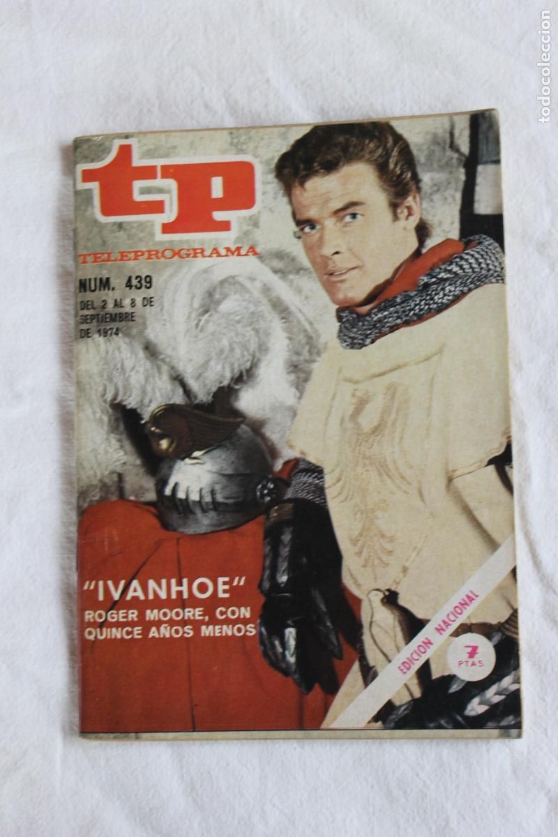 Coleccionismo de revistas y peri&oacute;dicos: TELEPROGRAMA N&ordm; 439 IVANHOE ROGER MOORE 1974