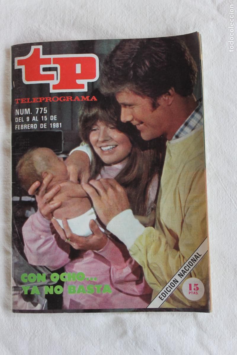 Coleccionismo de revistas y peri&oacute;dicos: TELEPROGRAMA N&ordm; 755 CON OCHO YA NO BASTA 1981