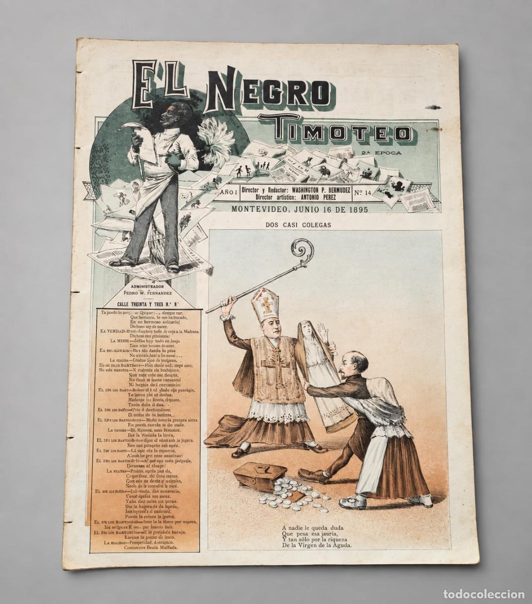Coleccionismo de revistas y peri&oacute;dicos: El Negro Timoteo n&ordm;16 - prensa sat&iacute;rica, Montevideo 1895