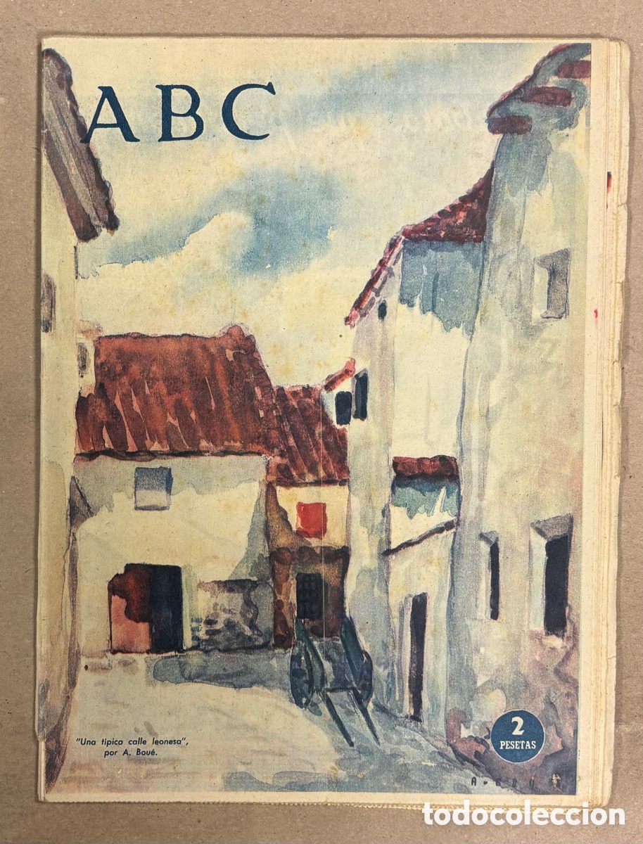 Coleccionismo de revistas y peri&oacute;dicos: ABC (29 JUNIO 1956) T&Iacute;PICA CALLE LEONESA POR A. BOU&Eacute;, MONASTERIO REAL DE SIGENA, RUIDERA DON QUIJOTE