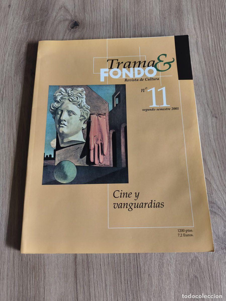 Coleccionismo de revistas y peri&oacute;dicos: Revista Trama & Fondo 11 Cine y vanguardias