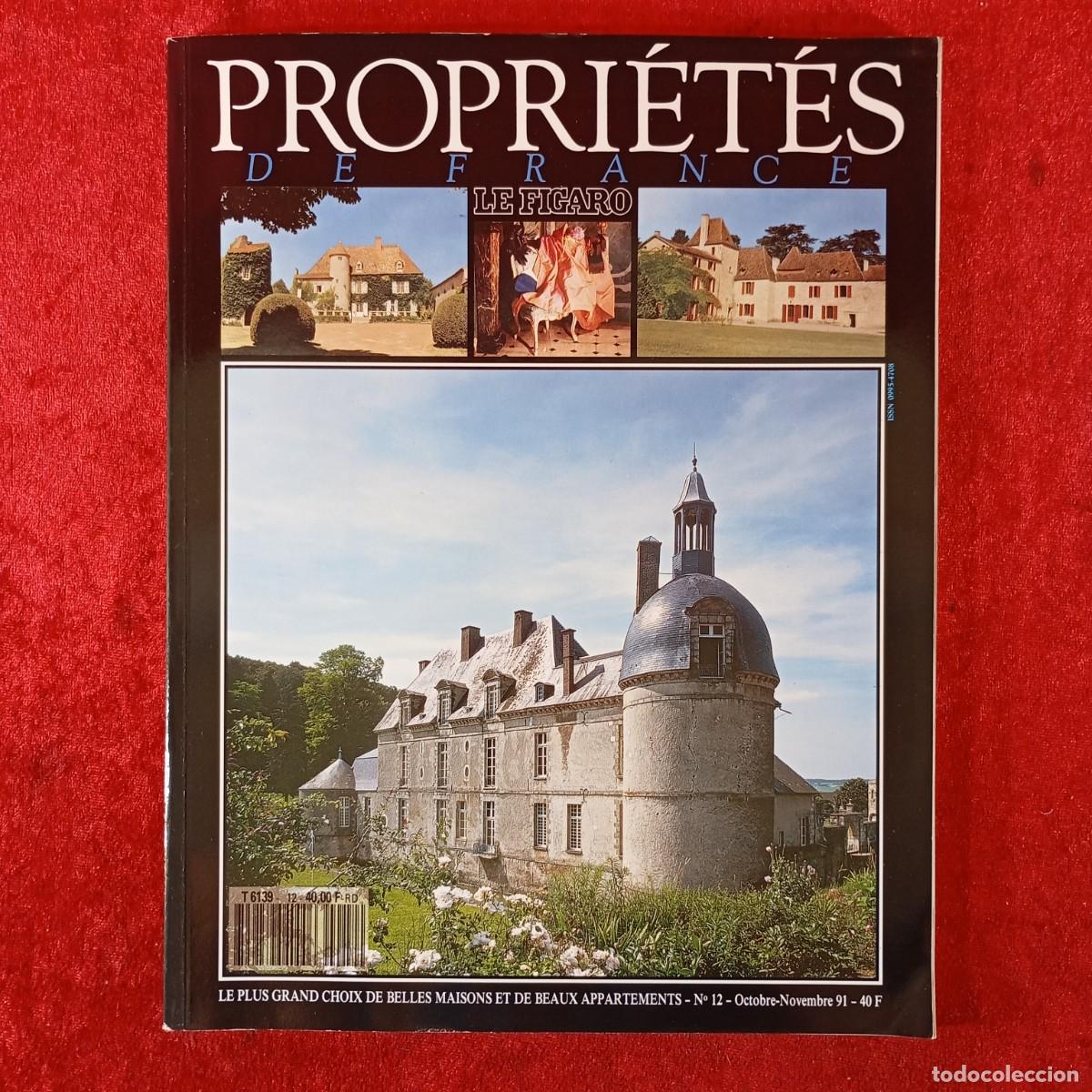 Collection Magazines and Newspapers: PROPRI&Eacute;T&Eacute;S DE FRANCE - LE FIGARO - OCTOBRE/NOVEMBRE 1991 - N&ordm;12 / 571