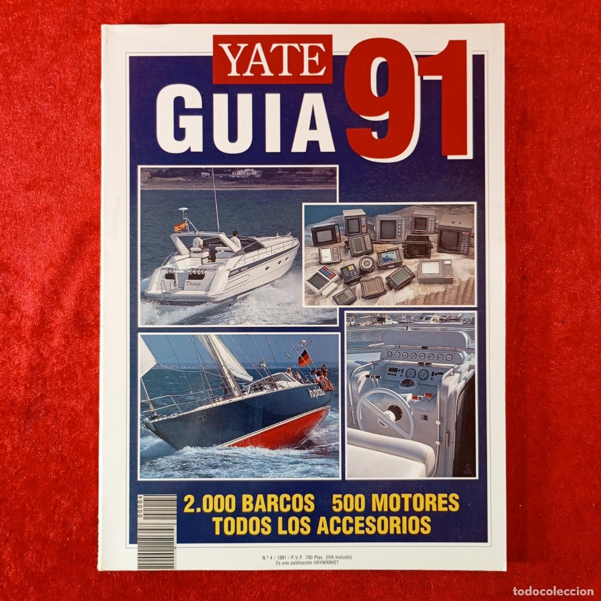 Coleccionismo de revistas y peri&oacute;dicos: REVISTA - YATE GUIA 91 - HAYMARKET - N&ordm;4/1991 / 573