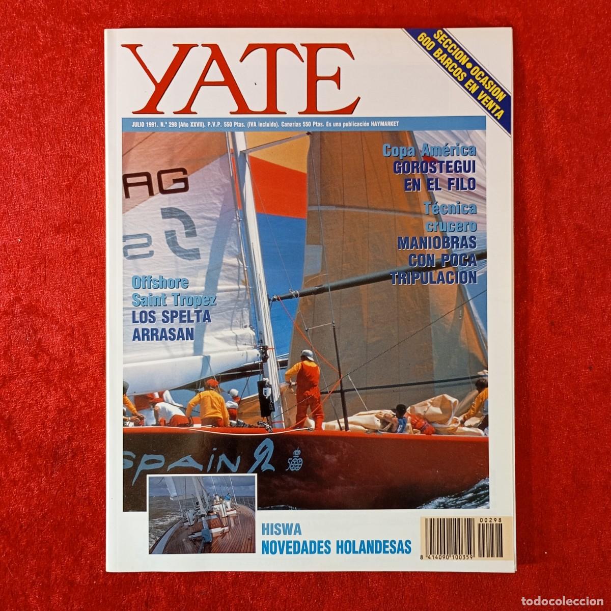 Coleccionismo de revistas y peri&oacute;dicos: REVISTA - YATE - JULIO 1991 - N&ordm;298 - A&Ntilde;O XXVII - PUBLICACI&Oacute;N HAYMARKET / 574