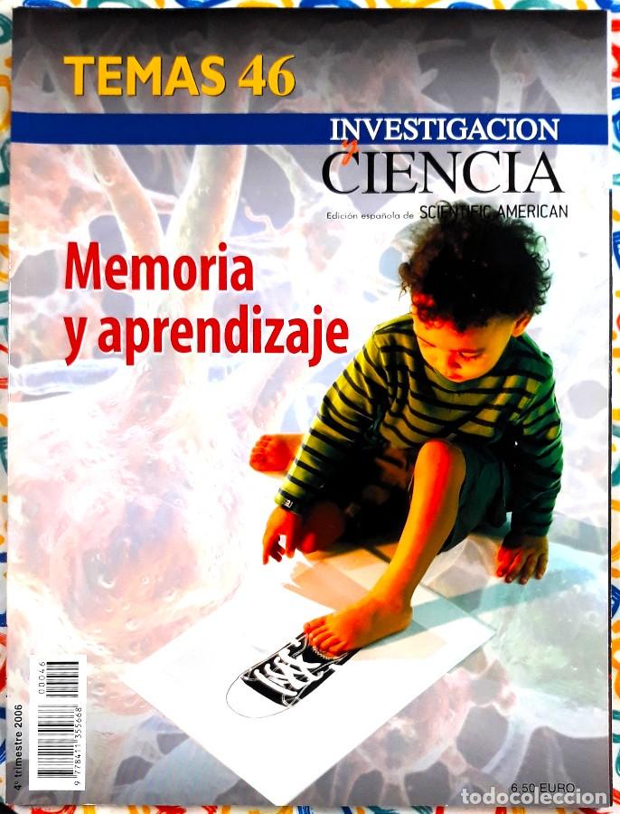 Coleccionismo de revistas y peri&oacute;dicos: Memoria y el aprendizaje - Investigaci&oacute;n y Ciencia, TEMAS 46, 4&ordm; trim. 2006