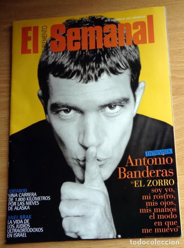 Coleccionismo de revistas y peri&oacute;dicos: REVISTA SUPLEMENTO SEMANAL N&ordm;578 Noviembre 1998. ANTONIO BANDERAS. MANOLO TENA. BRUCE SPRINGSTEEN