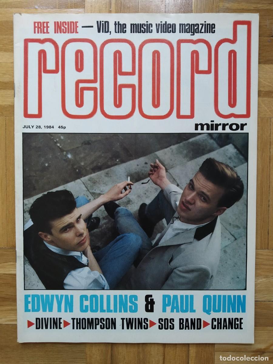 Sammeln von Zeitschriften und Zeitungen: REVISTA RECORD MIRROR EDWYN COLLING PAUL QUINN DIVINE THOMPSON TWINS SOS BAND CHANGE HOWARD JONES