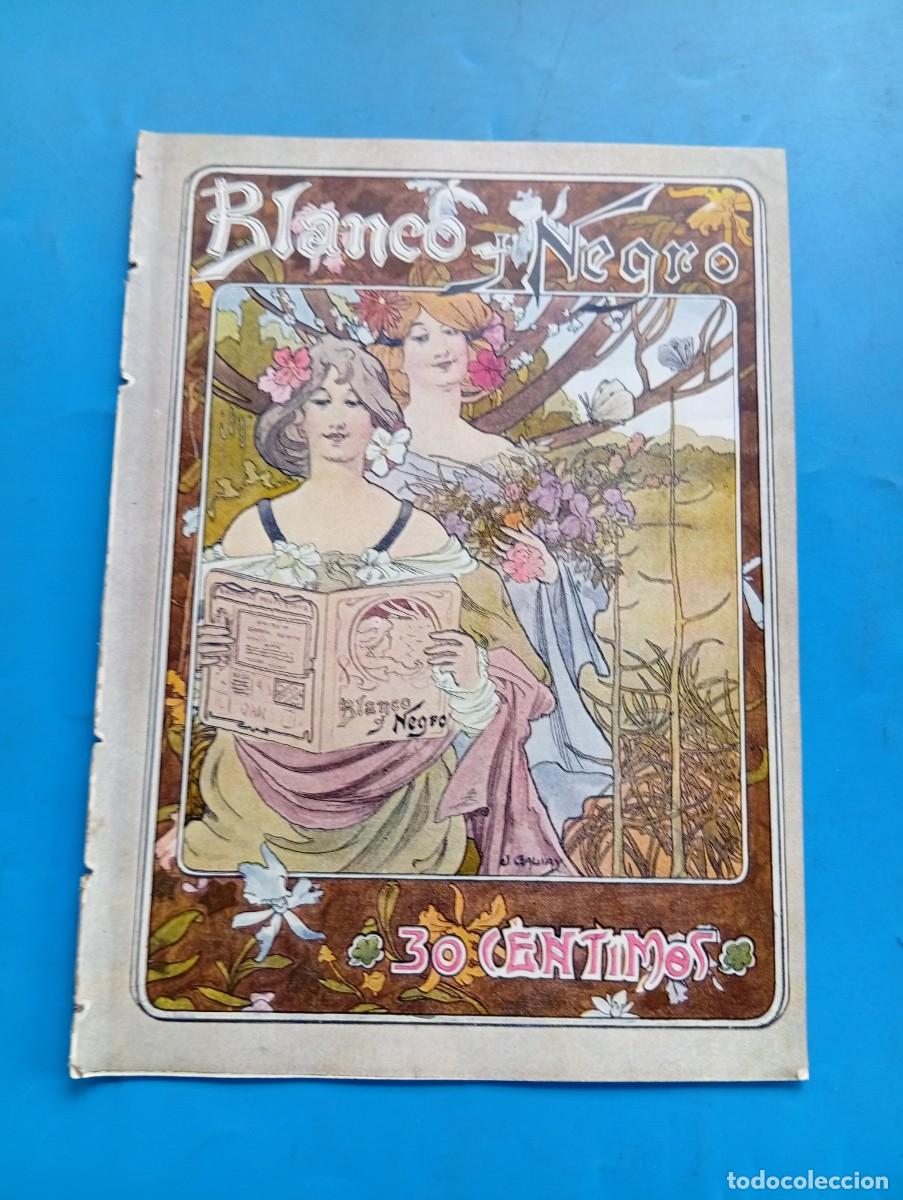 Coleccionismo de revistas y peri&oacute;dicos: BLANCO Y NEGRO. N&ordm; 571. A&Ntilde;O 1902. LES FALLES EN VALENCIA. ISIDORO FERNANDEZ FLOREZ. EL DESAST.. LEER
