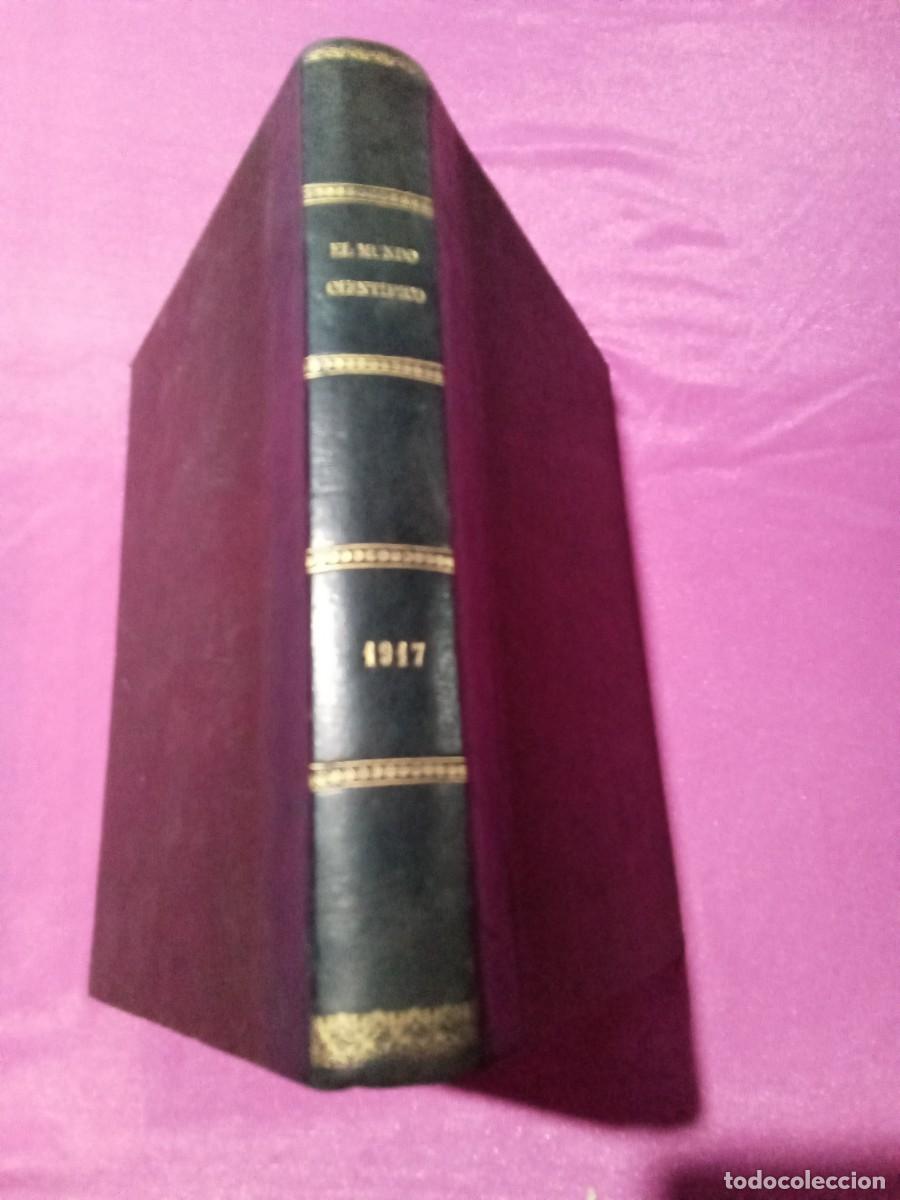 Coleccionismo de revistas y peri&oacute;dicos: EL MUNDO CIENTIFICO TOMO 1917 L111 6 FOTOS