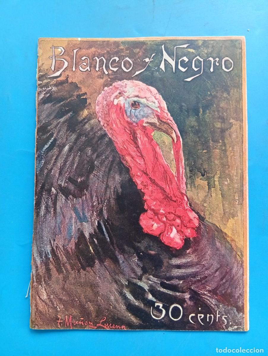 Coleccionismo de revistas y peri&oacute;dicos: BLANCO Y NEGRO. N&ordm; 608. A&Ntilde;O 1902. EL PAVO. LA NOCHE DE SAN SILVESTRE. LA NOCHEBUENA DE D. ... LEER