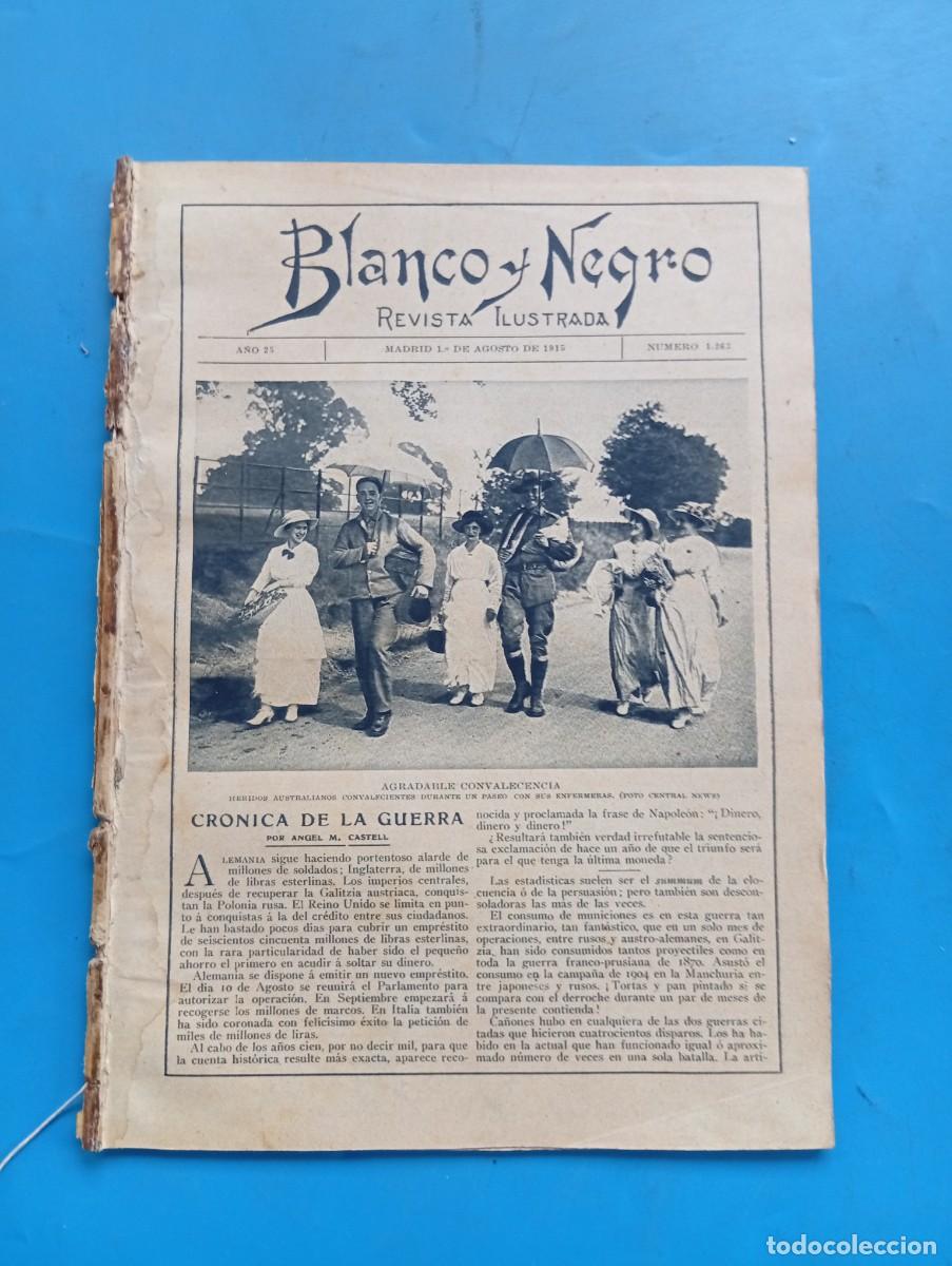 Coleccionismo de revistas y peri&oacute;dicos: BLANCO Y NEGRO. N&ordm; 1263. A&Ntilde;O 1915. LAS FUERZAS OTOMANAS. LOS ALEMANES EN CAMPA&Ntilde;A. EL REAL ... LEER.