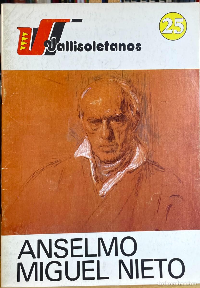Coleccionismo de revistas y peri&oacute;dicos: Anselmo Miguel Nieto. Vallisoletanos. Brasas Ejido. 1983.