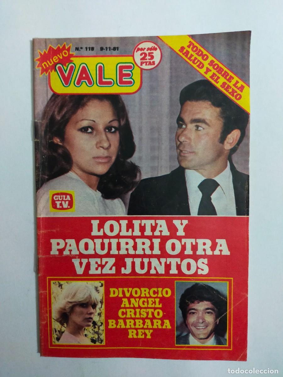 Coleccionismo de revistas y peri&oacute;dicos: REVISTA NUEVO VALE N&ordm; 118 (09-11-1981) - LOLITA Y PAQUIRRI - ANGEL CRISTO Y BARBARA REY