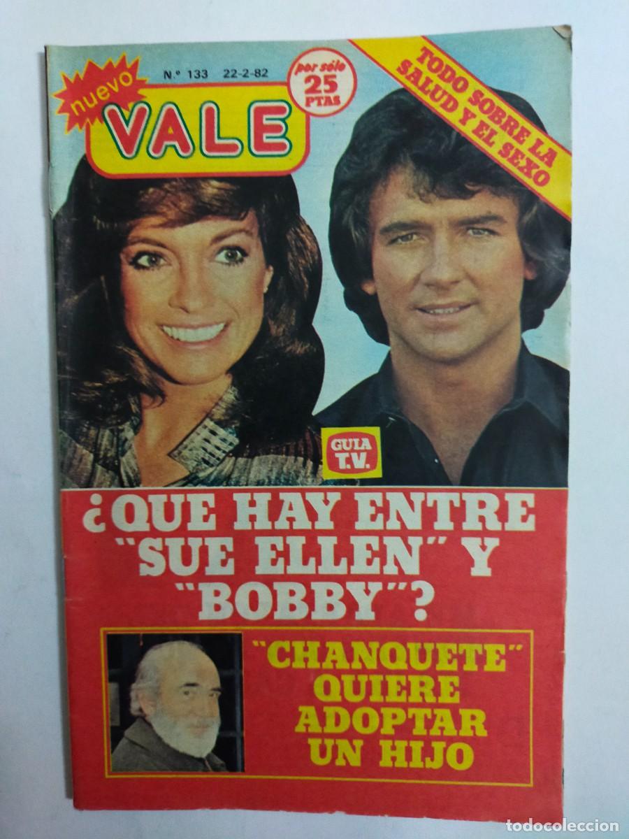 Collection Magazines and Newspapers: REVISTA NUEVO VALE N&ordm; 133 (22-02-1982) - SUE ELLEN Y BOBBY - CHANQUETE