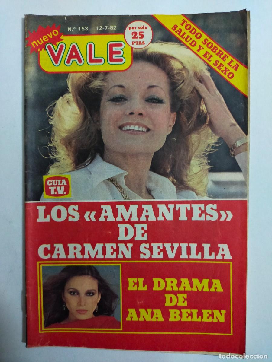 Coleccionismo de revistas y peri&oacute;dicos: REVISTA NUEVO VALE N&ordm; 153 (12-07-1982) - CARMEN SEVILLA - ANA BELEN