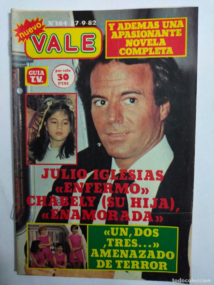 Collection Magazines and Newspapers: REVISTA NUEVO VALE N&ordm; 164 (27-09-1982) - UN, DOS, TRES... - JULIO IGLESIAS - POSTER MIGUEL BOSE