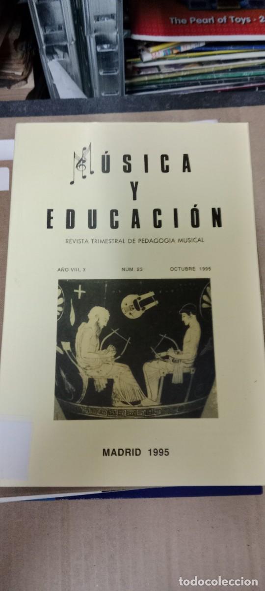 Coleccionismo de revistas y peri&oacute;dicos: REVISTA MUSICA Y EDUCACION LA DE FOTO LIBRO M-33