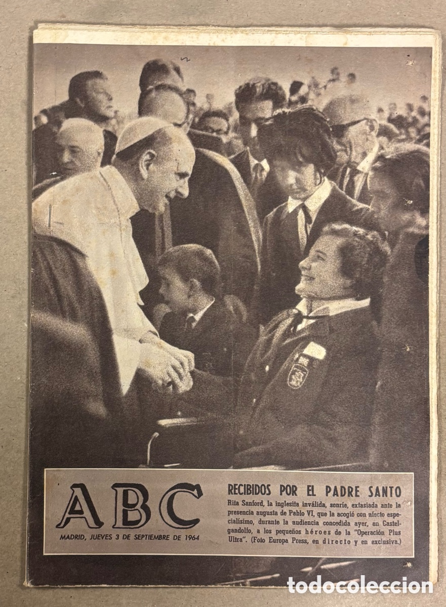 Coleccionismo de revistas y peri&oacute;dicos: ABC (3 SEPTIEMBRE 1964) RECEPCI&Oacute;N PAPA PABLO VI, AYOLUENGO I y II, PUERTO MAZARR&Oacute;N, C&Eacute;SAR GONZ&Aacute;LEZ