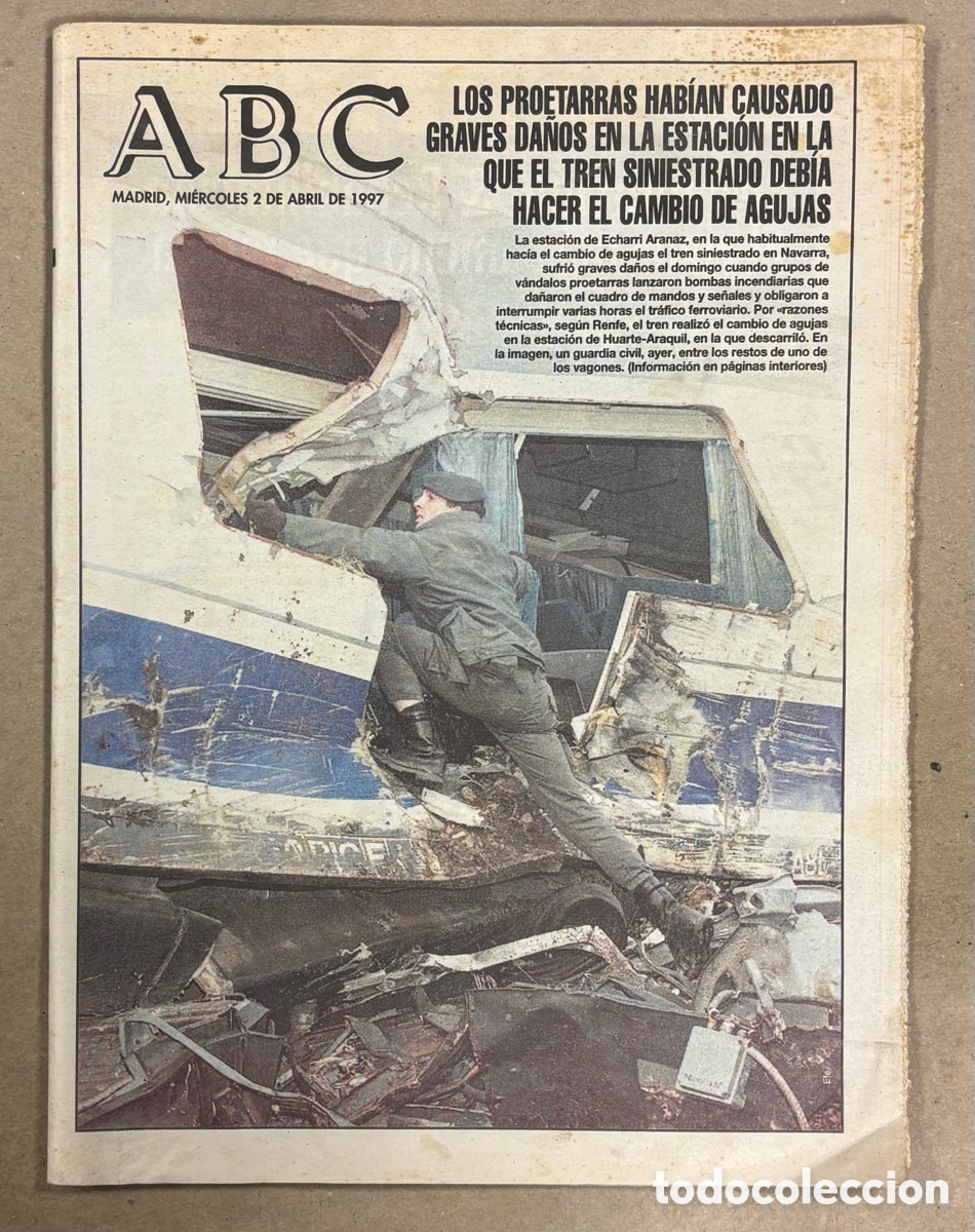 Coleccionismo de revistas y peri&oacute;dicos: ABC (2 ABRIL 1997) ACCIDENTE TREN HUARTE-ARAQUIL Y AZUQUECA DE HENARES, CAPELLO REAL MADRID, ORTEGA
