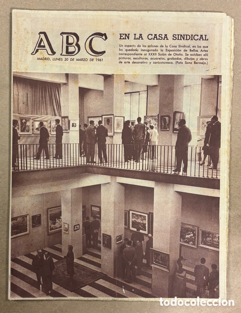 Coleccionismo de revistas y peri&oacute;dicos: ABC (20 MARZO 1961) EXPOSICI&Oacute;N EN CASA SINDICAL, PETROLERO BAH&Iacute;A GADITANA, BILBAO, PETROLERO