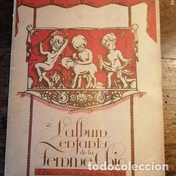 Collection Magazines and Newspapers: REVISTA DE MODA INFANTIL - L'ALBUM ENFANTS DE LA FEMME CHIC- PAR&Iacute;S - N&ordm; 24, HIVER 1927