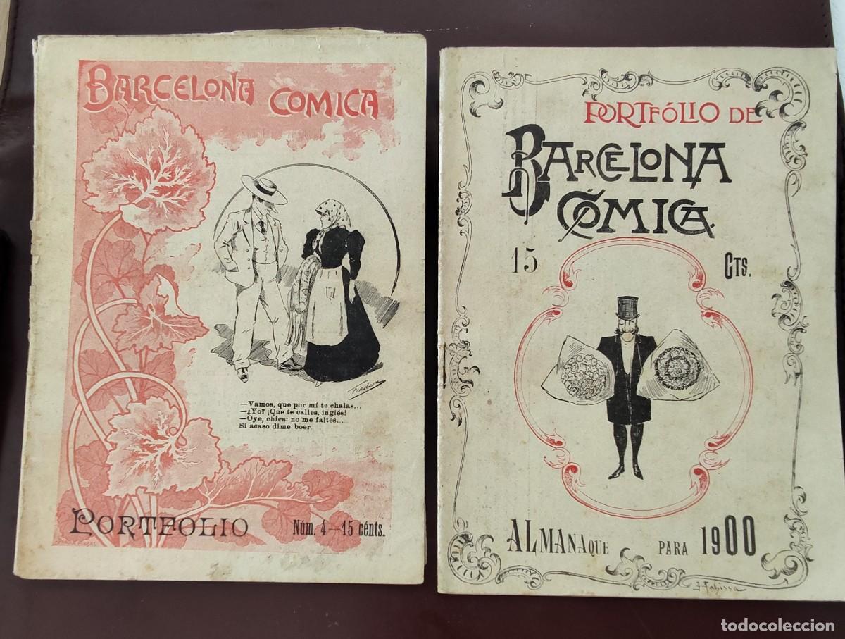 Sammeln von Zeitschriften und Zeitungen: Barcelona c&oacute;mica , Almanaque 1900 y n&uacute;mero 4( Dos ejemplares)