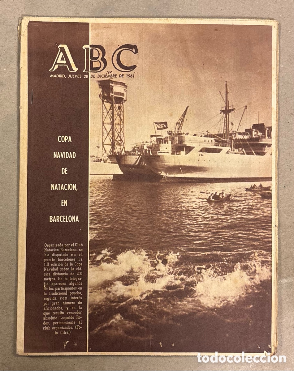 Coleccionismo de revistas y peri&oacute;dicos: ABC (28 DICIEMBRE 1961) COPA NAVIDAD NATACI&Oacute;N BARCELONA, EL CID (SOFIA LOREN), CIUDAD DEPORTIVA REAL