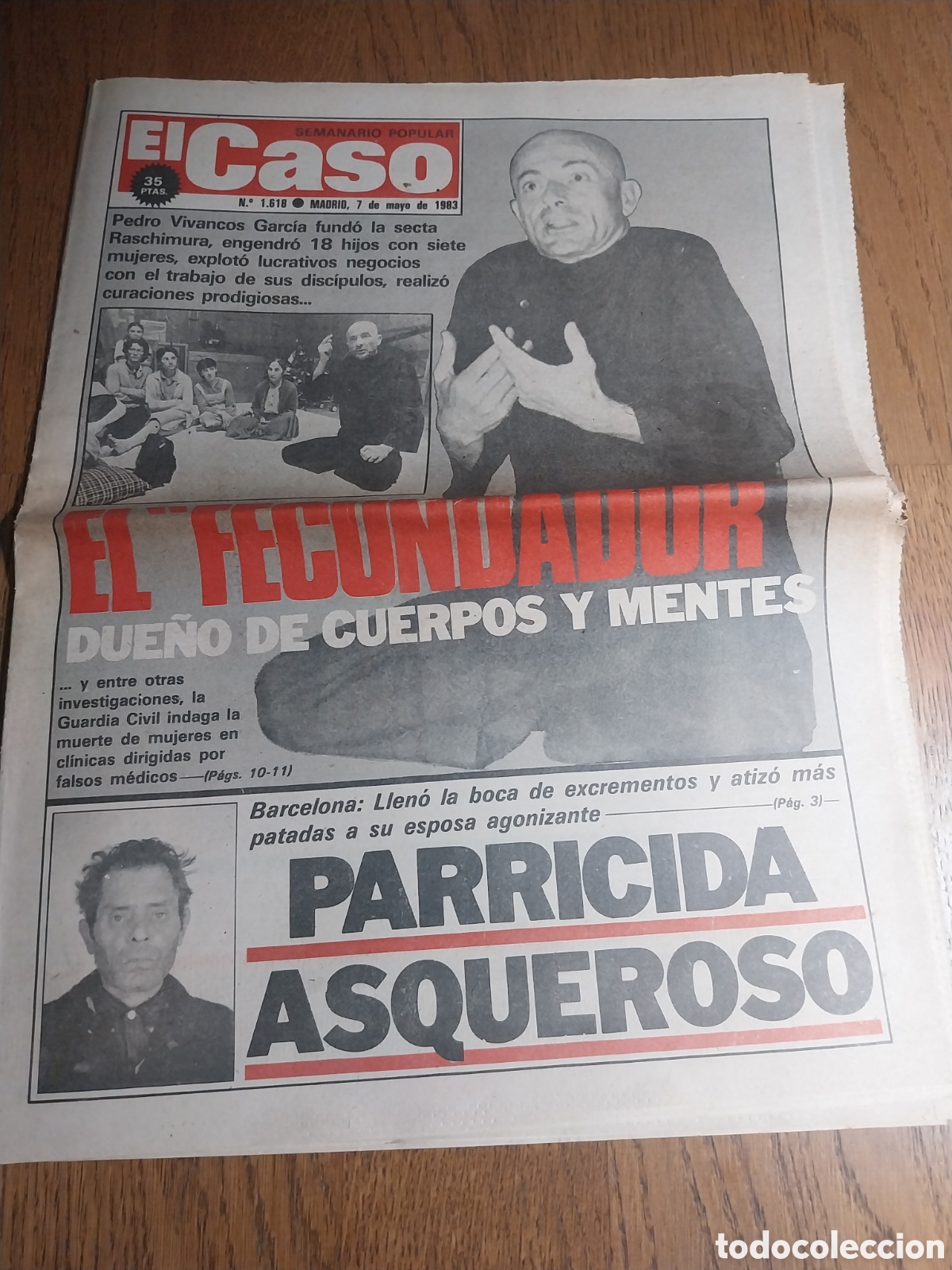 Coleccionismo de revistas y peri&oacute;dicos: EL CASO 1983 PEDRO VIVANVOS EL RASCHIMURA. CADAVER MUSEO BOTIJO QUINTANAR ORDEN