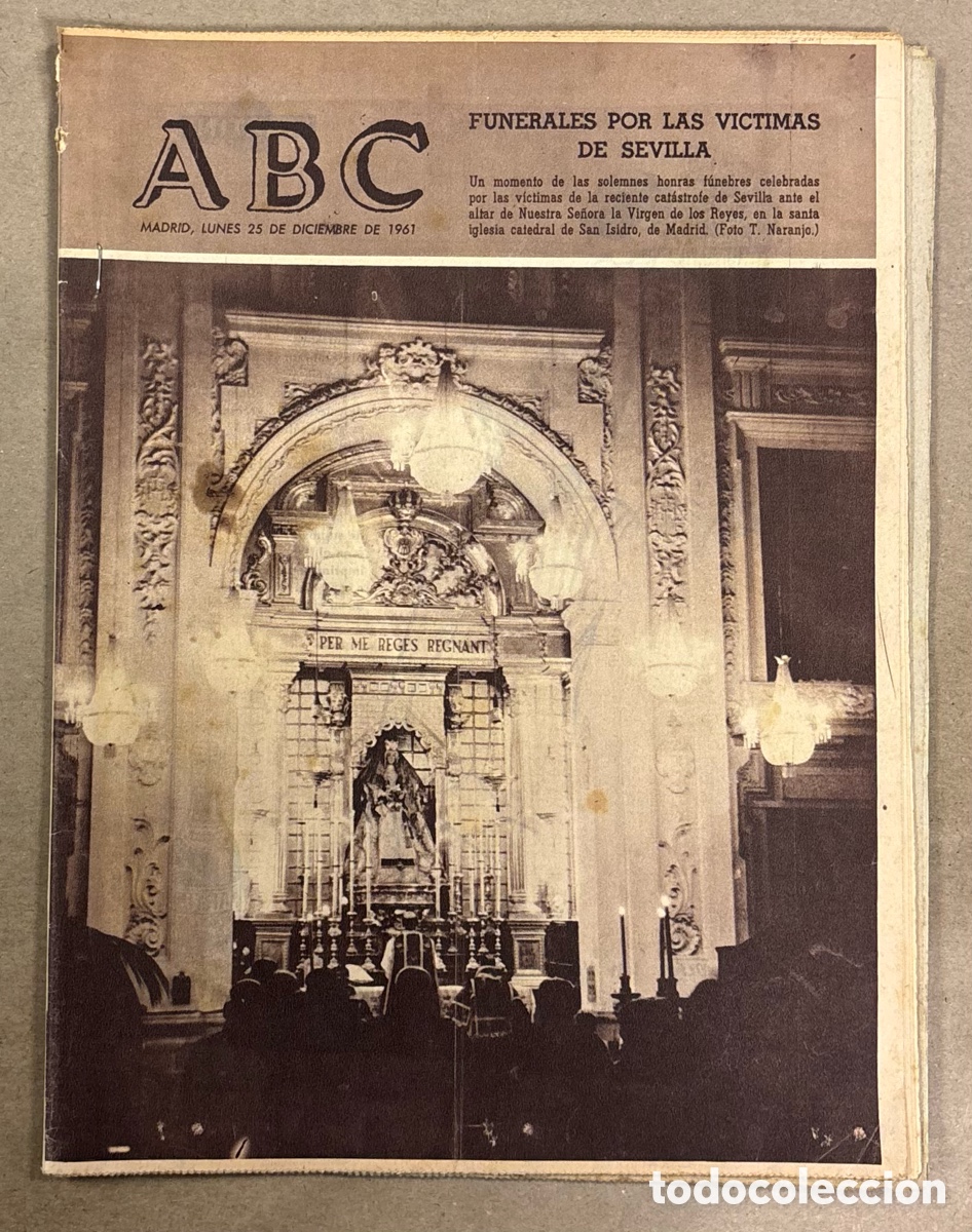 Coleccionismo de revistas y peri&oacute;dicos: ABC (25 DICIEMBRE 1961) FUNERALES V&Iacute;CTIMAS CAT&Aacute;STROFE SEVILLA, CIUDAD DEPORTIVA REAL MADRID,&hellip;