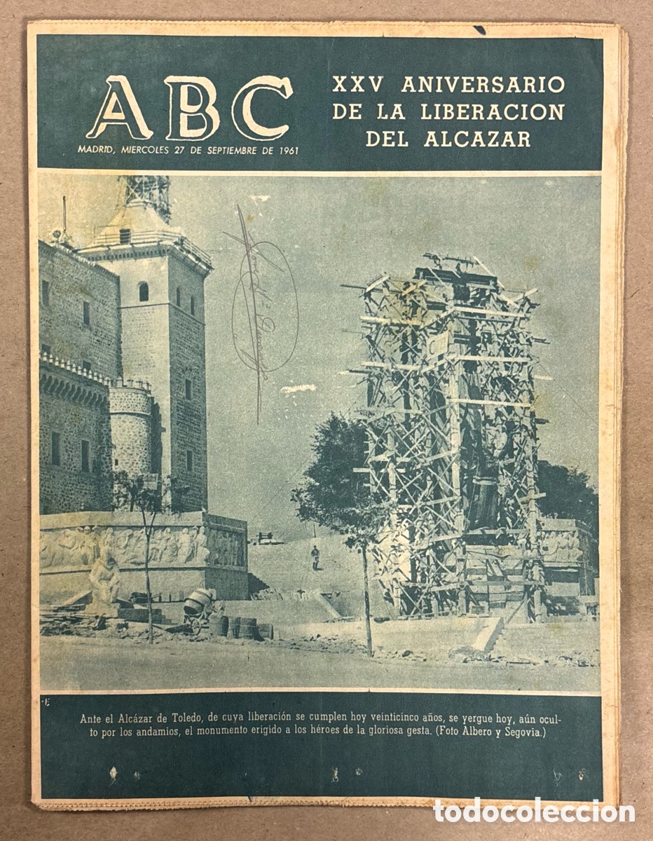 Coleccionismo de revistas y peri&oacute;dicos: ABC (27 SEPTIEMBRE 1961) ANIVERSARIO LIBERACI&Oacute;N DEL ALC&Aacute;ZAR, INAUGURACI&Oacute;N EXPOSICI&Oacute;N DE GOYA