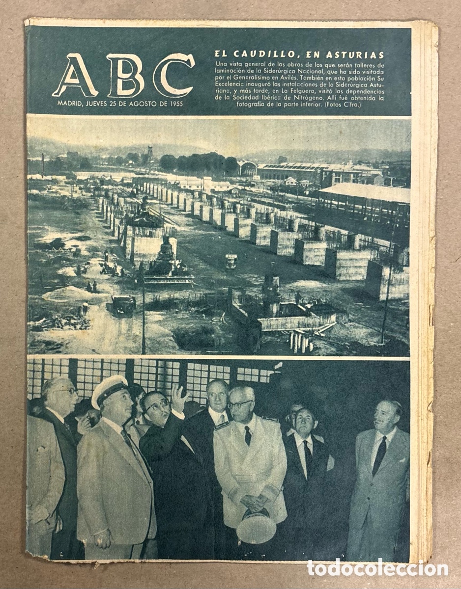 Coleccionismo de revistas y peri&oacute;dicos: ABC (19 AGOSTO 1955) CAUDILLO VISITA F&Aacute;BRICAS AVIL&Eacute;S Y LA FELGUERA, INAUGURA AEROPUERTO FUENTERRABIA