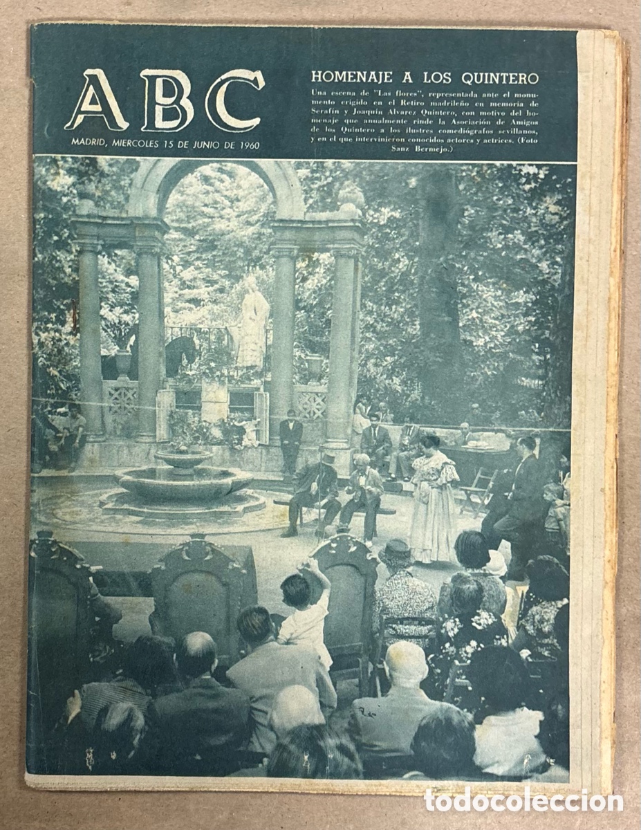 Coleccionismo de revistas y peri&oacute;dicos: ABC (15 JUNIO 1960) HOMENAJE A LOS QUINTERO, INAUGURACI&Oacute;N CUEVA NERJA, CALATAYUD, CELIA GAMEZ,