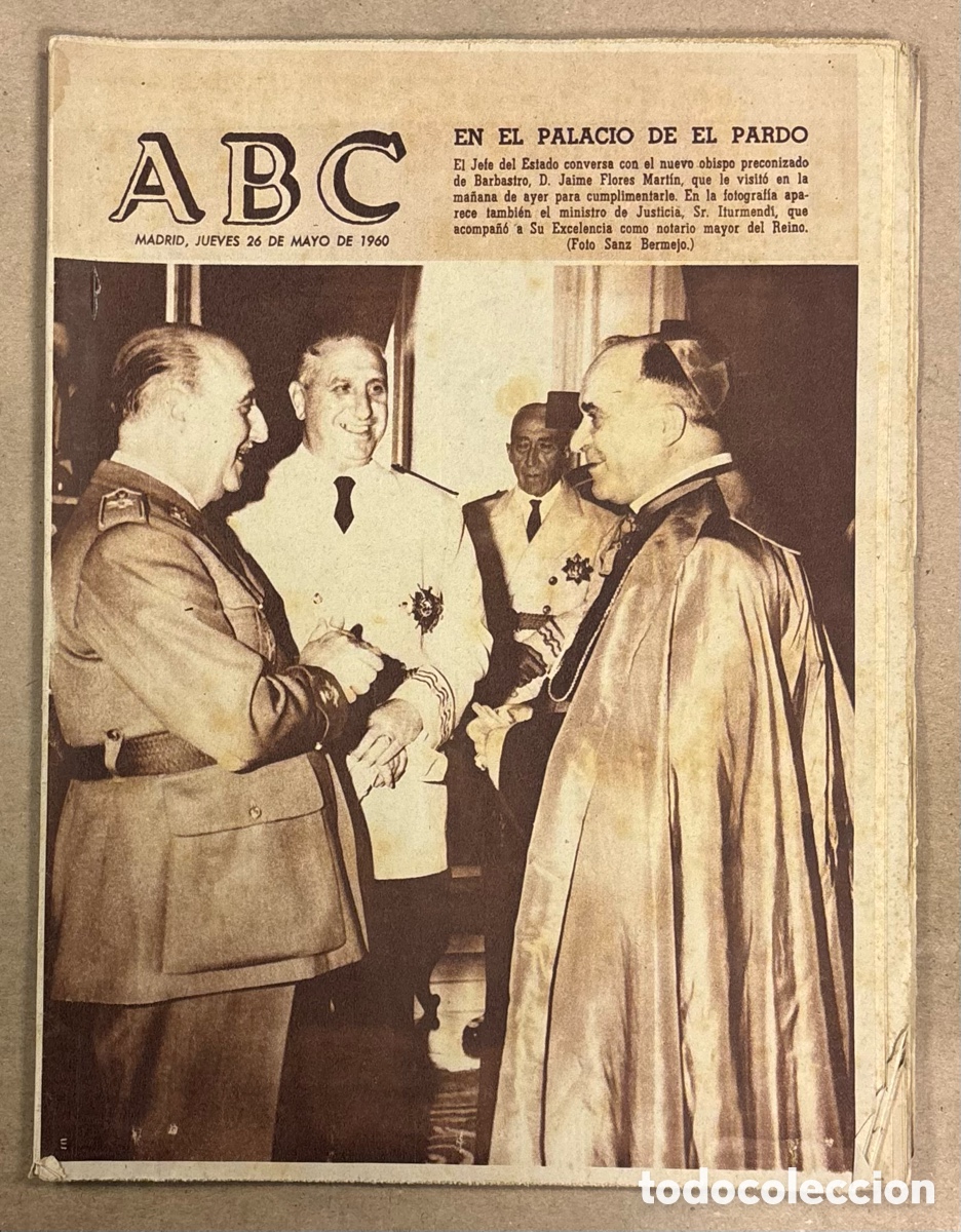 Coleccionismo de revistas y peri&oacute;dicos: ABC (26 MAYO 1960) NUEVO OBISPO BARBASTRO EN EL PARDO, HA MUERTO TORERO EL GALLO, BODA OZORES Y ELIS